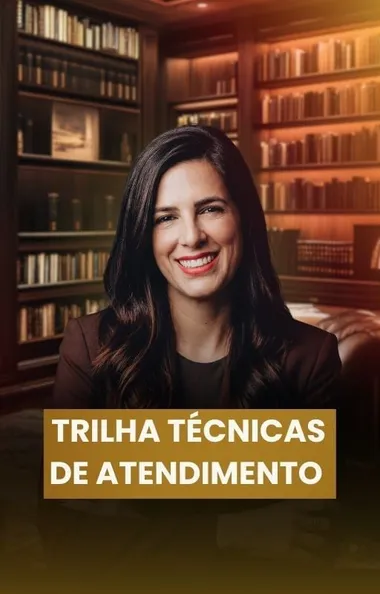Trilha Técnicas de Atendimento